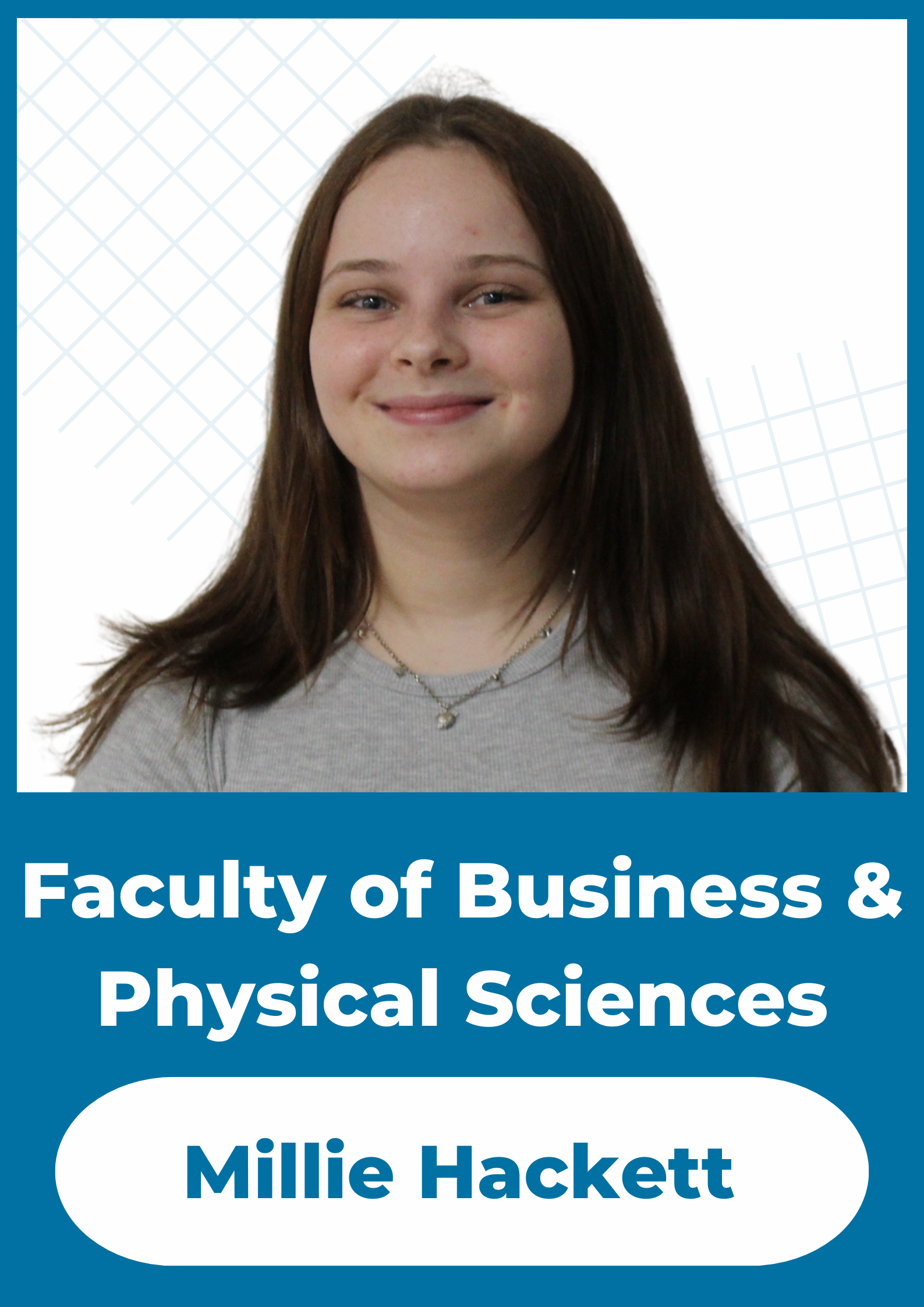 Faculty of Business and Physical Sciences (UG) - ZOE HAYNE (she/her)